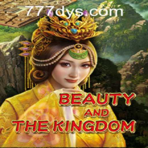 Exploring the Enchanting World of BeautyAndTheKingdom and Navigating 777dy PH Login